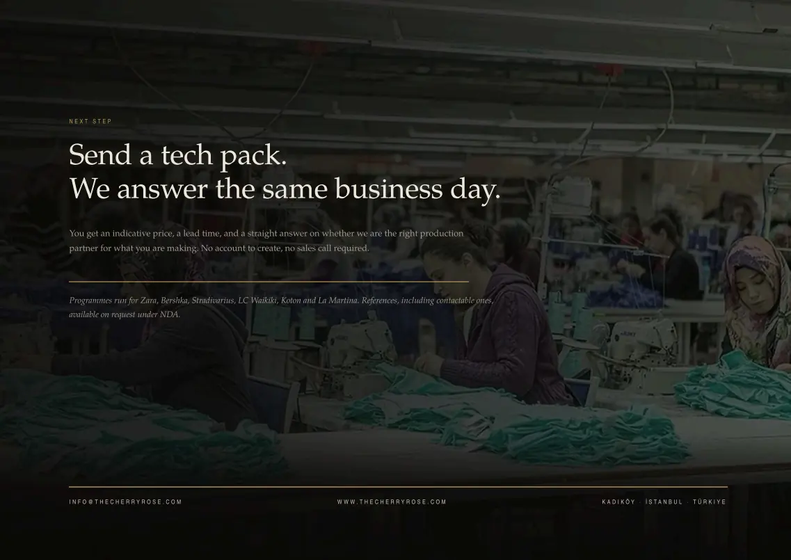 Send a tech pack and get an answer the same business day